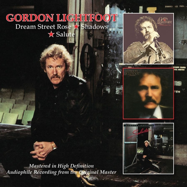 Lightfoot Gordon - Dream Street Rose/Shadows/Salute ryhmässä CD / Pop @ Bengans Skivbutik AB (1877624)