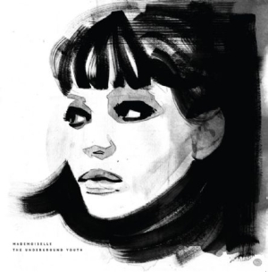 Underground Youth - Mademoiselle ryhmässä VINYYLI @ Bengans Skivbutik AB (1878834)
