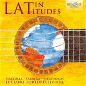 Barrios / Piazzolla / Villa-Lobos - Latin Latitudes: Latin-American Gui ryhmässä CD / Klassiskt @ Bengans Skivbutik AB (1881656)