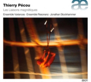 Pécou Thierry - Les Liaisons Magnétiques ryhmässä CD @ Bengans Skivbutik AB (1881658)