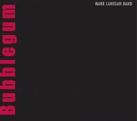 Mark Lanegan - Bubblegum ryhmässä VINYYLI @ Bengans Skivbutik AB (1882050)