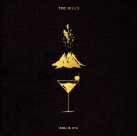 The Kills - Ash & Ice ryhmässä VINYYLI @ Bengans Skivbutik AB (1882067)