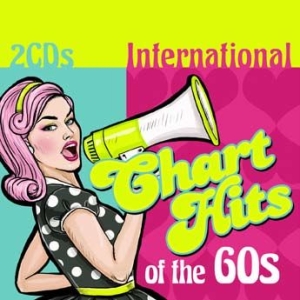Various Artists - International Chart Hits Of The 60S ryhmässä CD @ Bengans Skivbutik AB (1883769)