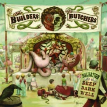 Builders And The Butchers - Salvation Is A Deep Dark Well ryhmässä CD / Myydyimmät @ Bengans Skivbutik AB (1883798)