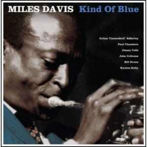 Davis Miles - Kind Of Blue (Blue Vinyl) ryhmässä VINYYLI @ Bengans Skivbutik AB (1883916)