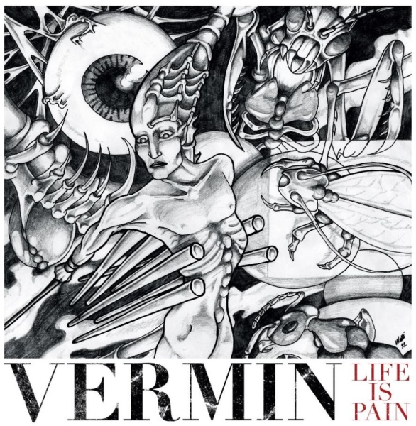Vermin - Life Is Pain ryhmässä VINYYLI / Myydyimmät @ Bengans Skivbutik AB (1891252)