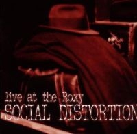 Social Distortion - Live At The Roxy ryhmässä CD @ Bengans Skivbutik AB (1901684)