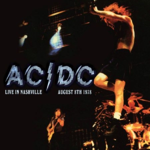 Ac/Dc - Live In Nashville 1978 ryhmässä CD @ Bengans Skivbutik AB (1901743)