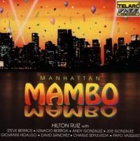 Ruiz Hilton - Manhattan Mambo ryhmässä CD @ Bengans Skivbutik AB (1902186)