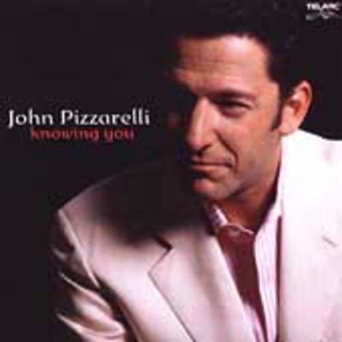 Pizzarelli John - Knowing You ryhmässä CD / Jazz/Blues @ Bengans Skivbutik AB (1902306)