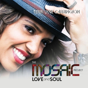 Terri Lyne Carrington - Mosaic Project: Love And Soul ryhmässä CD @ Bengans Skivbutik AB (1902361)