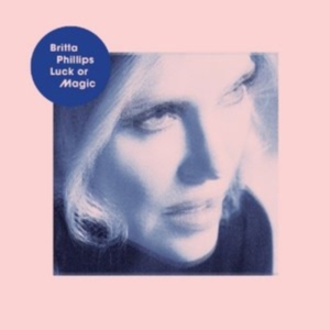 Phillips Britta - Luck Or Magic ryhmässä CD @ Bengans Skivbutik AB (1902370)