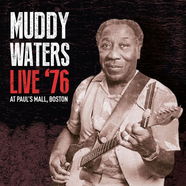 Waters Muddy - Live '76 ryhmässä CD / Myydyimmät @ Bengans Skivbutik AB (1902383)