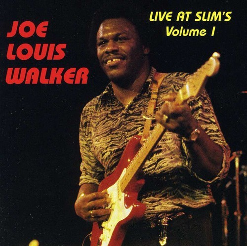 Walker Joe Louis - Live At Slim's Volume 1 ryhmässä CD / Myydyimmät @ Bengans Skivbutik AB (1902414)