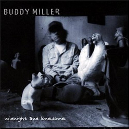 Miller Buddy - Midnight & Lonesome ryhmässä CD / Country @ Bengans Skivbutik AB (1902451)