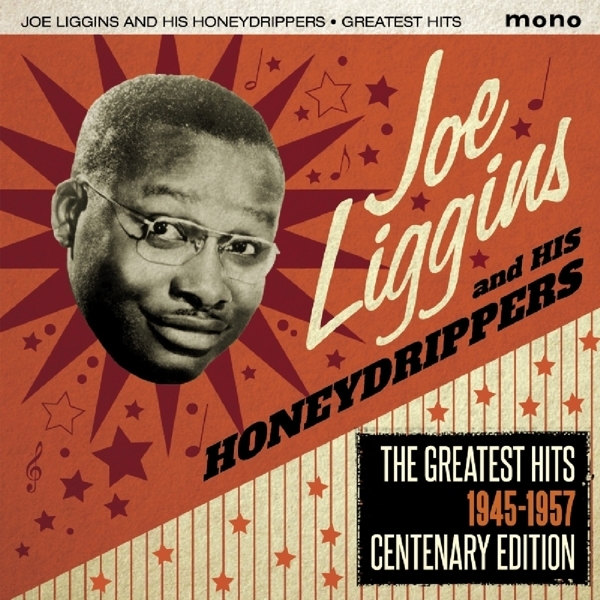 Liggins Joe - Greatest Hits 1945-1957 ryhmässä CD / Jazz/Blues @ Bengans Skivbutik AB (1902577)
