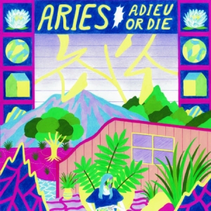 Aries - Adieu Or Die ryhmässä CD @ Bengans Skivbutik AB (1907135)