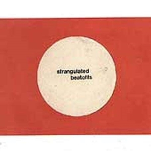 Strangulated Beatoffs - Beating Off All Over The World ryhmässä CD / Pop-Rock @ Bengans Skivbutik AB (1908010)