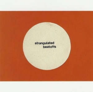 Strangulated Beatoffs - Beating Off All Over The World ryhmässä VINYYLI @ Bengans Skivbutik AB (1908011)