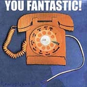 You Fantastic! - Homesickness ryhmässä CD @ Bengans Skivbutik AB (1908019)