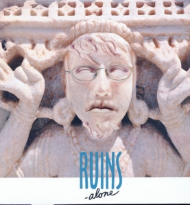Ruins Alone - Ruins Alone ryhmässä VINYYLI @ Bengans Skivbutik AB (1908060)