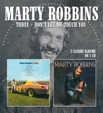Robbins Marty - Today&DonT Let Me Touch You ryhmässä CD / Country @ Bengans Skivbutik AB (1908157)
