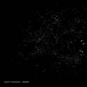 Flanigan Lesley - Hedera ryhmässä CD @ Bengans Skivbutik AB (1908176)