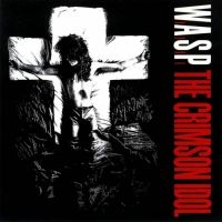W.A.S.P. - Crimson Idol The ryhmässä CD @ Bengans Skivbutik AB (1908210)