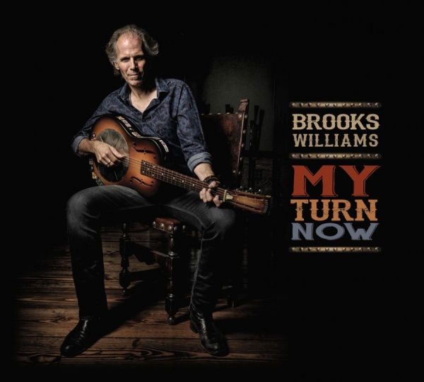 Williams Brooks - My Turn Now ryhmässä CD / Rock @ Bengans Skivbutik AB (1910034)