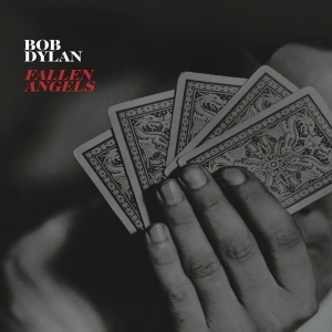 Dylan Bob - Fallen Angels ryhmässä -Start FVS @ Bengans Skivbutik AB (1912436)