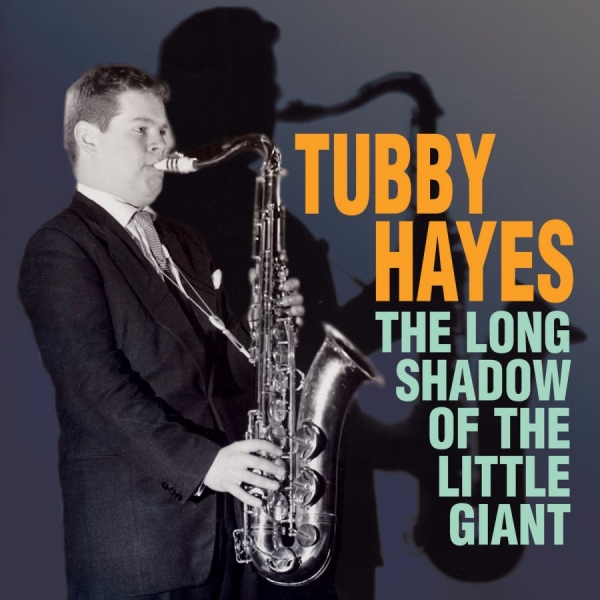 Hayes Tubby - Long Shadow Of The Little Giant ryhmässä CD / Myydyimmät @ Bengans Skivbutik AB (1912533)