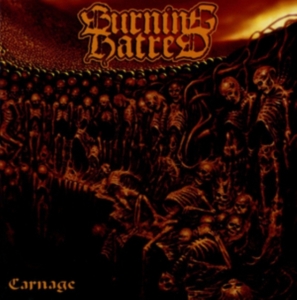 Burning Hatred - Carnage ryhmässä CD @ Bengans Skivbutik AB (1914029)