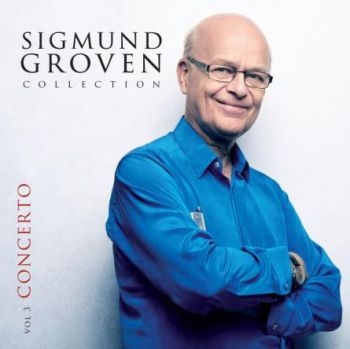 Groven Sigmund - Concerto (Vol.3) ryhmässä CD / Pop @ Bengans Skivbutik AB (1914785)