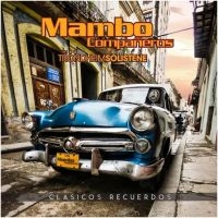 Mambo Campaneros - Clasicos Recuerdos ryhmässä CD @ Bengans Skivbutik AB (1914792)
