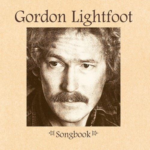 Gordon Lightfoot - Songbook ryhmässä CD / Myydyimmät @ Bengans Skivbutik AB (1916279)