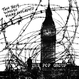 Pop Group The - The Boys Whose Head Exploded ryhmässä VINYYLI @ Bengans Skivbutik AB (1916398)