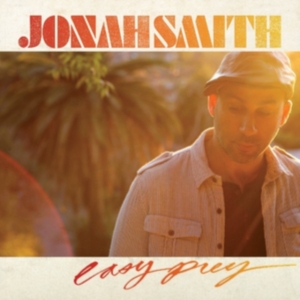 Smith Jonah - Easy Prey ryhmässä CD @ Bengans Skivbutik AB (1916474)