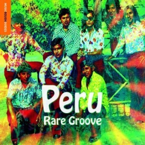 Various Artists - Rough Guide To Peru Rare Groove ryhmässä CD @ Bengans Skivbutik AB (1925847)