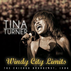 Turner tina - Windy City Limits ryhmässä CD @ Bengans Skivbutik AB (1926426)