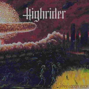 Highrider - Armageddon Rock Lp (Black Vinyl) ryhmässä VINYYLI @ Bengans Skivbutik AB (1929737)