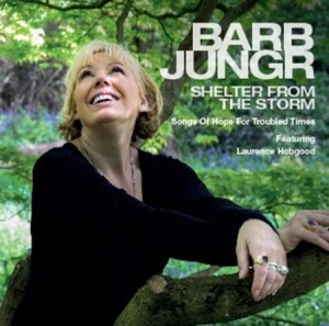 Jungr Barb - Shelter From The Storm ryhmässä CD @ Bengans Skivbutik AB (1935371)