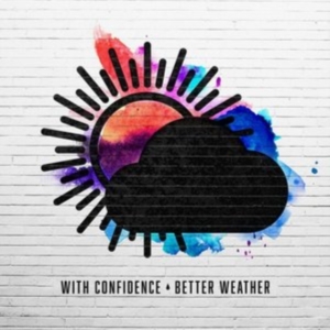 With Confidence - Better Weather ryhmässä CD @ Bengans Skivbutik AB (1943591)