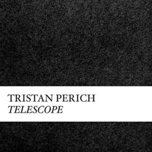 Perich Tristan - Compositions: Telescope ryhmässä CD / Pop-Rock @ Bengans Skivbutik AB (1946794)