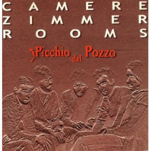 Picchio Dal Pozzo - Camere Zimmer Rooms ryhmässä CD / Pop @ Bengans Skivbutik AB (1949860)