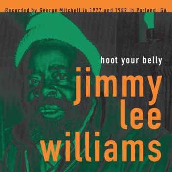 Williams Jimmy Lee - Hoot Your Belly ryhmässä VINYYLI / Jazz/Blues @ Bengans Skivbutik AB (1951506)