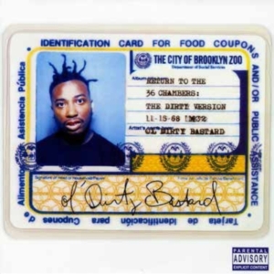 Ol' Dirty Bastard - Return to the 36 Chambers ryhmässä ME SUOSITTELEMME / Bengans Henkilökunnan Vinkit / Käsin poimittu hiphop vuosien varrelta @ Bengans Skivbutik AB (1958577)