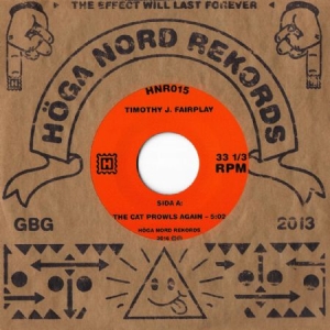 Fairplay Timothy J. - Cat Prowls Again ryhmässä VINYYLI @ Bengans Skivbutik AB (1960253)