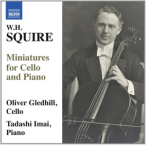 Squire W H - Miniatures For Cello & Piano ryhmässä CD @ Bengans Skivbutik AB (1967944)