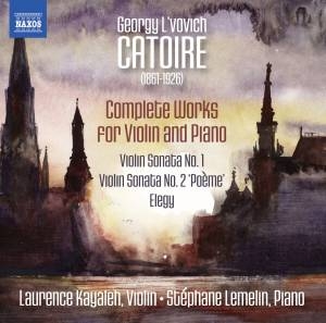Catoire Georgy - Complete Works For Violin & Piano ryhmässä CD @ Bengans Skivbutik AB (1967946)