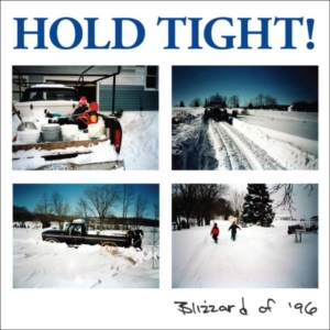 Hold Tight! - Blizzard Of '96 ryhmässä VINYYLI @ Bengans Skivbutik AB (1968511)